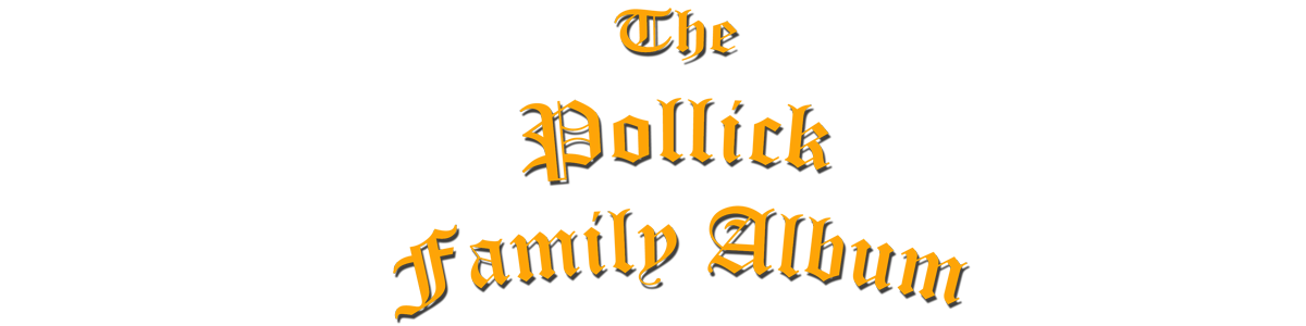 Pollick Family Album